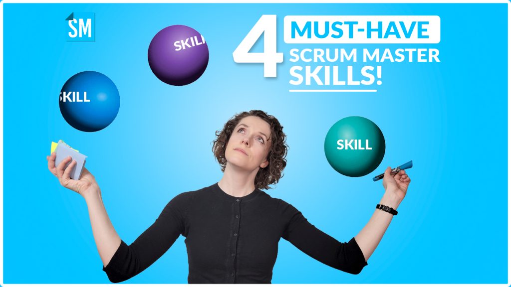 Scrum Master must-have skills